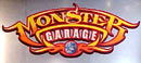 Monster Garage