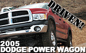 2005 Dodge Power Wagon - Driven!