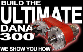 Build The Ultimate Dana 300