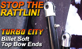 Turbo City Billet Soft Top Bow Ends