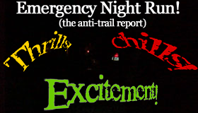 Emergency Night Run